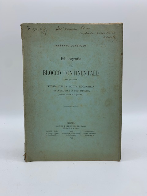 Bibliografia del blocco continentale per servire alla storia della lotta economica tra la Francia e la Gran Bretagna fino alla caduta di Napoleone I